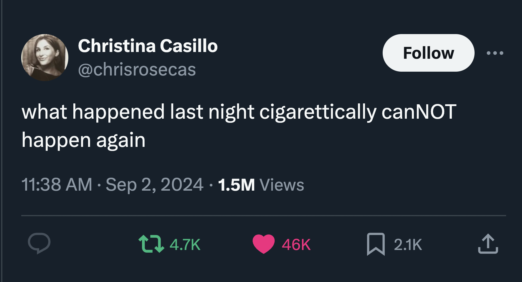 screenshot - Christina Casillo what happened last night cigarettically can Not happen again 1.5M Views tz 46K